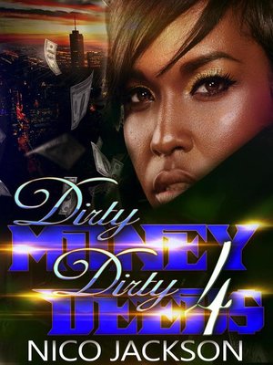 cover image of Episode 4: Dirty Money Dirty Deeds, #4